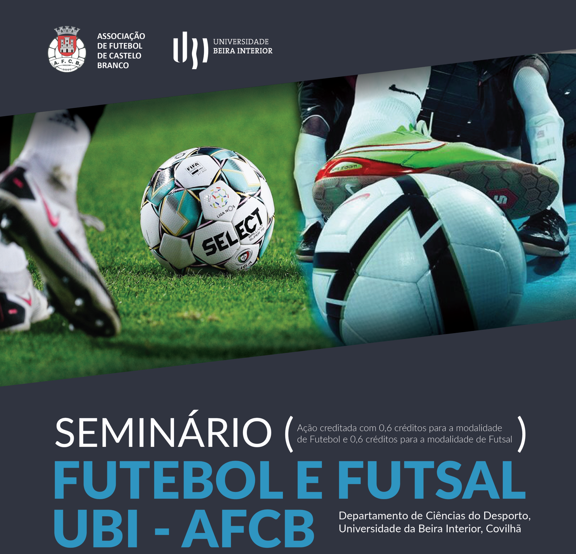 AFCB e UBI organizam Seminário de Futebol e Futsal